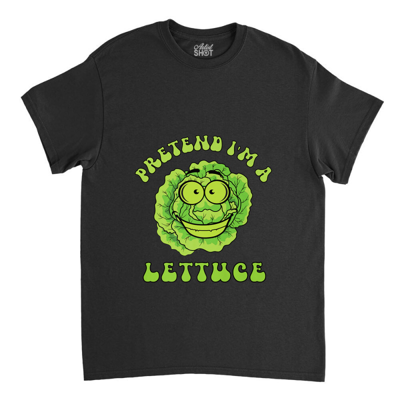 Pretend I'm A Lettuce Retro Wavy Text Premium Classic T-shirt | Artistshot