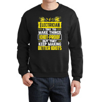 Funny Electrician Art Men Dad Lineman Electronics Engineers Crewneck Sweatshirt | Artistshot