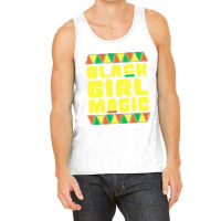 Black History Month  Women Black Girl Magic Tank Top | Artistshot