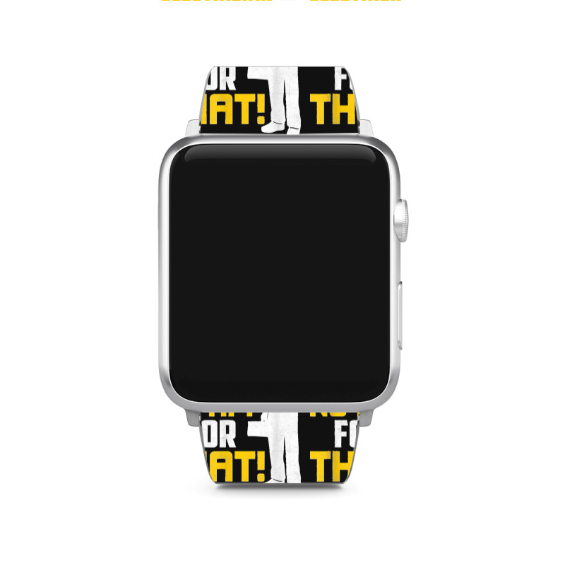 Electrician There Is No App For That! Electrical Profession Apple Watch Band | Artistshot