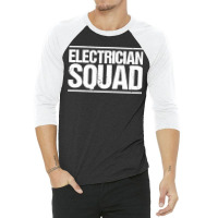 Electrician Squad Electrician Premium 3/4 Sleeve Shirt | Artistshot