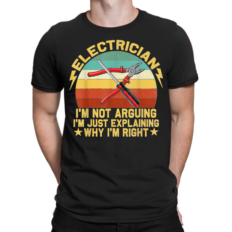 Electrician Sayings Craftsman Crafts Work Gifts T-shirt | Artistshot