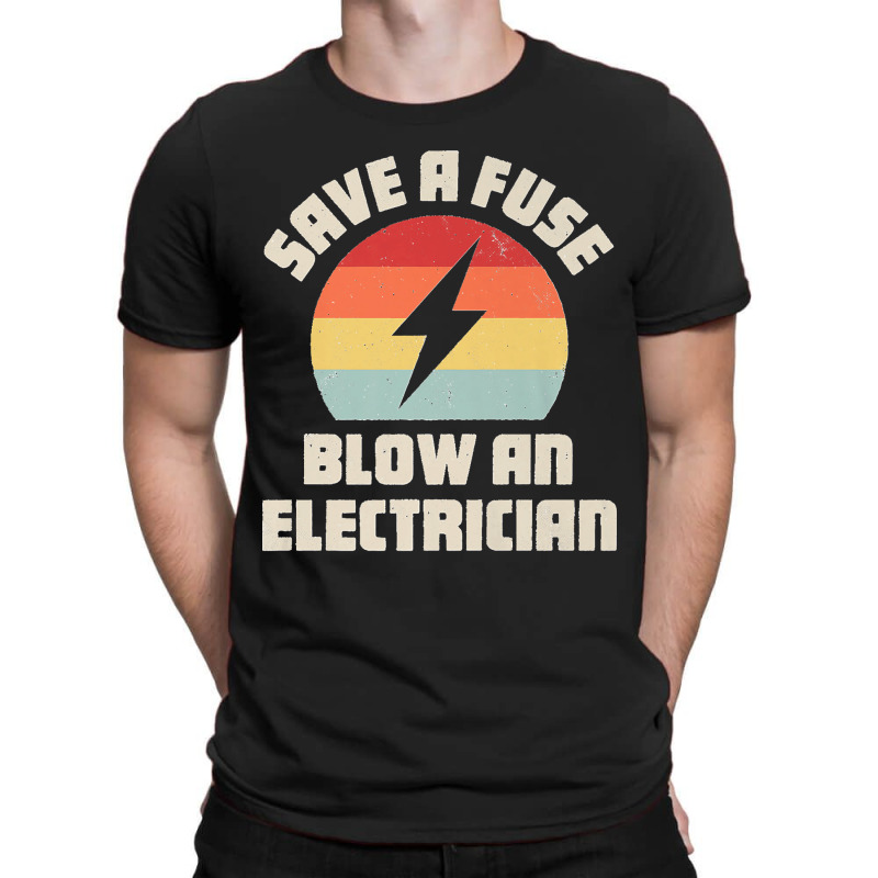 Electrician Save A Fuse Funny Lineman Wireman Retro Vintage Premium T-shirt | Artistshot