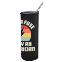 Electrician Save A Fuse Funny Lineman Wireman Retro Vintage Premium Skinny Tumbler | Artistshot