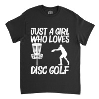 Funny Disc Golf Art For Girls Kids Outdoor Sport Game Lovers Classic T-shirt | Artistshot