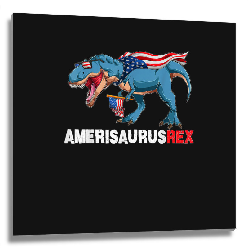 Funny Dinosaur 4th Of July Kids Boys Men Amerisaurus T Rex Metal Print Square | Artistshot