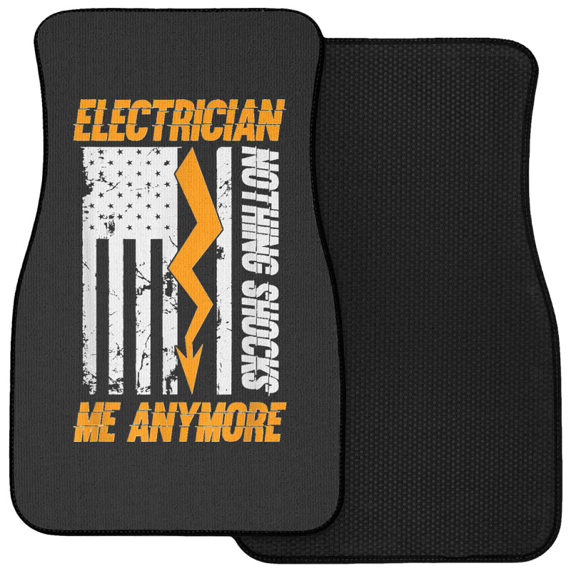 Electrician Nothing Shocks Me Anymore Usa Flag American Front Car Mat | Artistshot