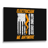 Electrician Nothing Shocks Me Anymore Usa Flag American Metal Print Horizontal | Artistshot