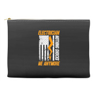 Electrician Nothing Shocks Me Anymore Usa Flag American Accessory Pouches | Artistshot