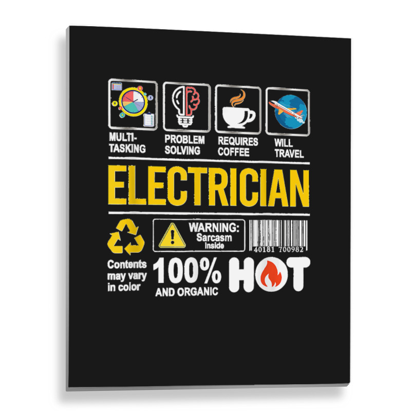 Electrician Multitasking Sarcasm Job Pride Proud Electrician Metal Print Vertical | Artistshot