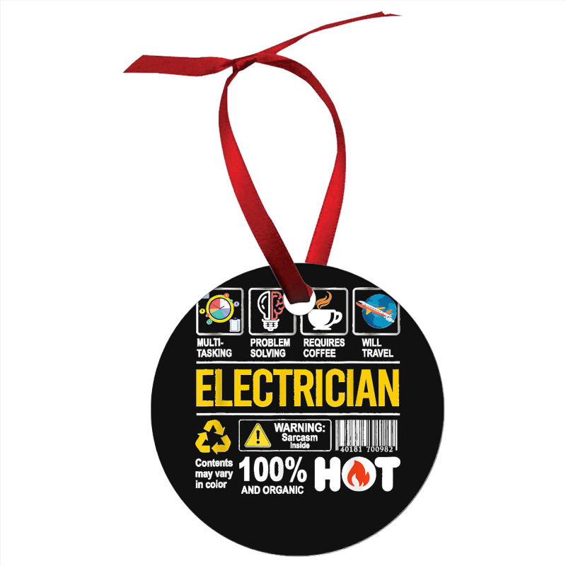 Electrician Multitasking Sarcasm Job Pride Proud Electrician Ornament | Artistshot