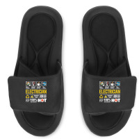 Electrician Multitasking Sarcasm Job Pride Proud Electrician Slide Sandal | Artistshot