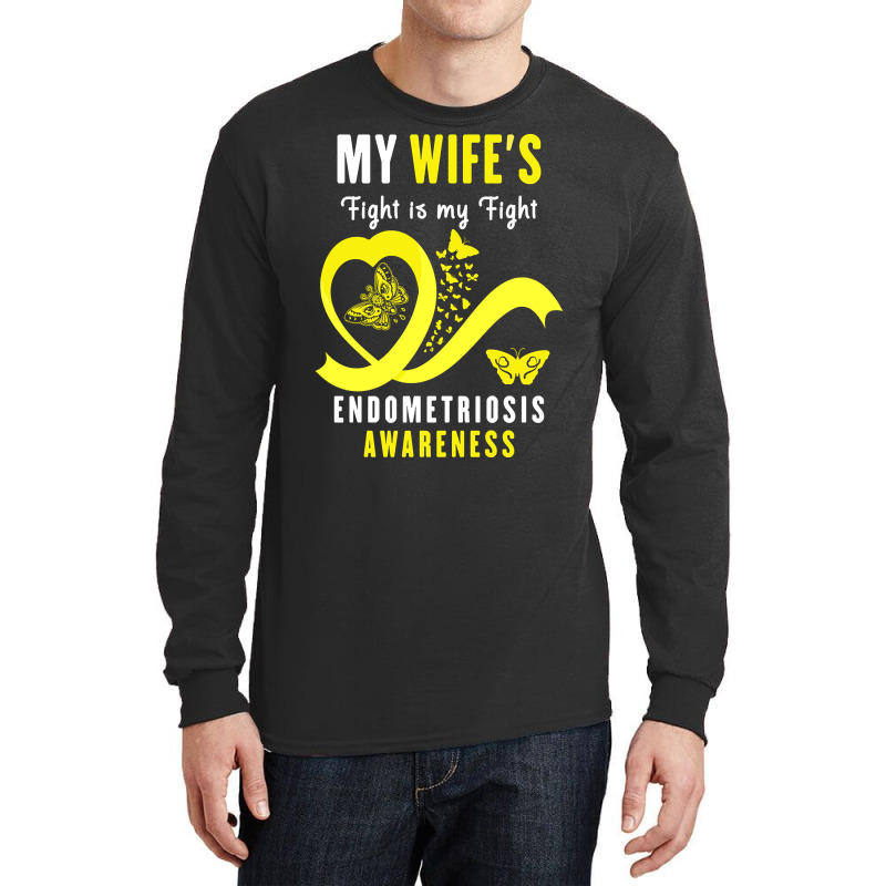 My Wife's Fight Is My Fight Endometriosis Awareness (2) Long Sleeve Shirts by oatesorlandoi9eepf | Artistshot