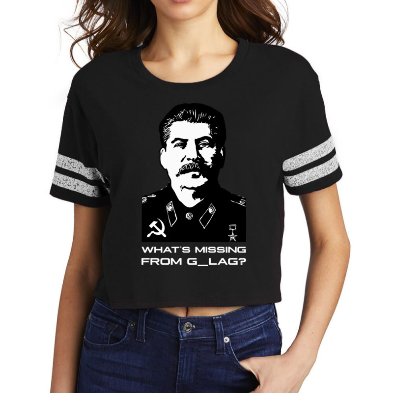 What's Missing From Glag Joseph Stalin Dark Humor Scorecard Crop Tee by JanisIda | Artistshot