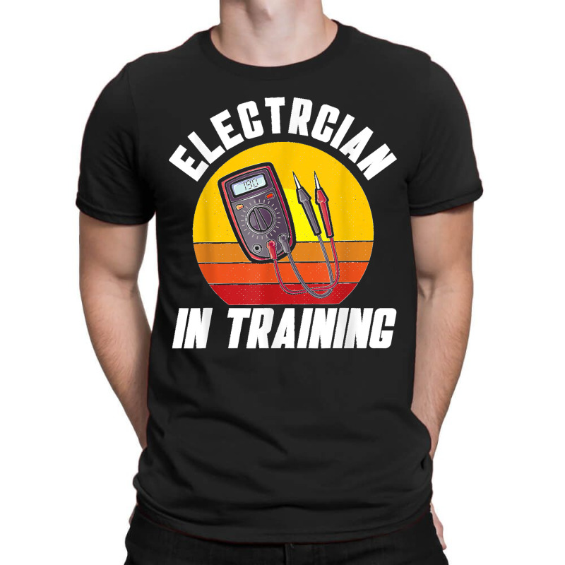 Electrician In Training Electrician T-shirt | Artistshot