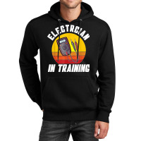 Electrician In Training Electrician Unisex Hoodie | Artistshot