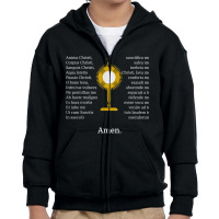 Anima Christi Tshirt Soul Of Christ Sanctify Catholic Latin Youth Zipper Hoodie | Artistshot