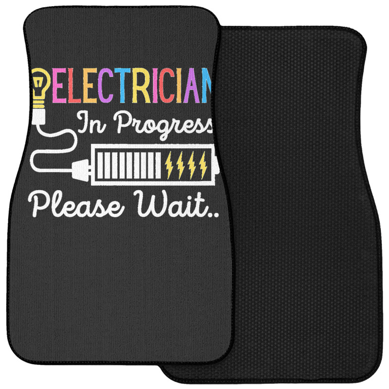 Electrician In Progress Please Wait Future Electrician Funny Premium Front Car Mat | Artistshot