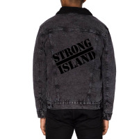 Strong Island - 2.0 Unisex Sherpa-lined Denim Jacket | Artistshot