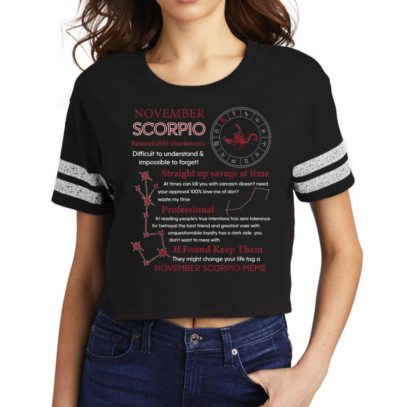 November Scorpio Remarkably Charismatic Difficult Understand T Shirt Scorecard Crop Tee by dorman | Artistshot