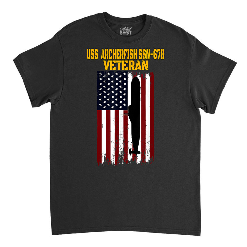 Uss Archerfish Ssn 678 Submarine Veterans Day Father's Day T Shirt Classic T-shirt | Artistshot