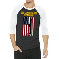 Uss Lapon Ssn 661 Submarine Veterans Day Father's Day Raglan Baseball 3/4 Sleeve Shirt | Artistshot