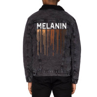 Drippin Melanin Shirt For Women Pride - Gifts Black History _006 Unisex Sherpa-lined Denim Jacket | Artistshot