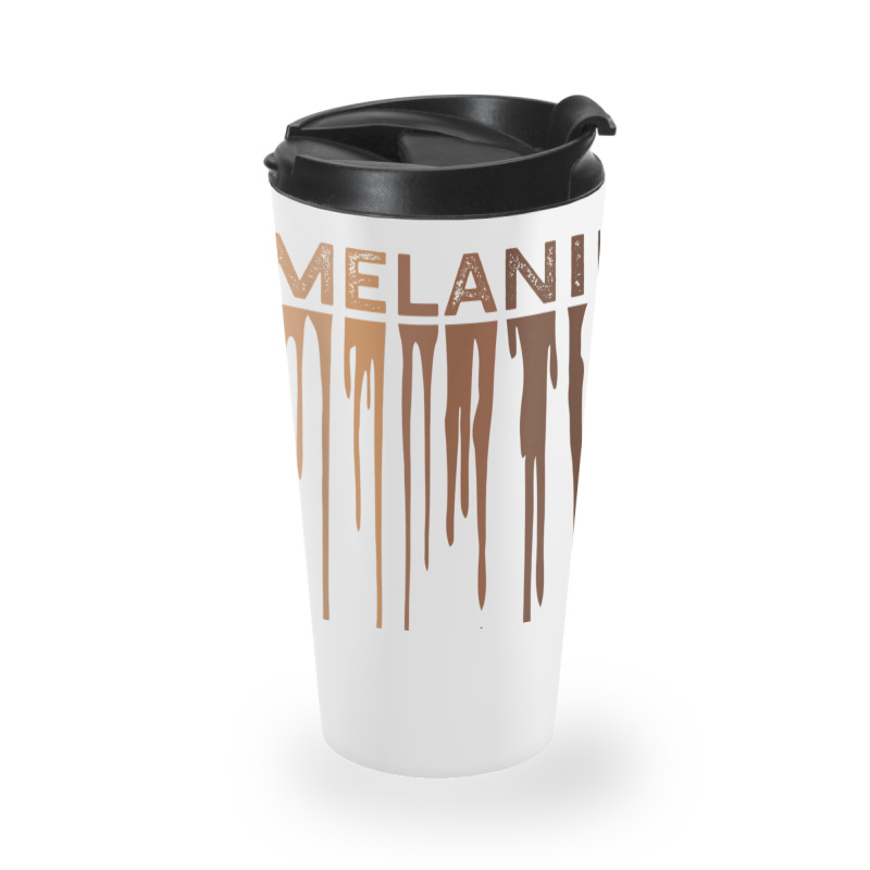 Drippin Melanin  For Women Pride - Black History Gift _002 Travel Mug | Artistshot