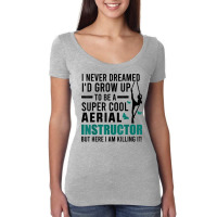 Aerial Instructor Aerialist Dancer Aerial Hoop T Shirt Women's Triblend Scoop T-shirt | Artistshot