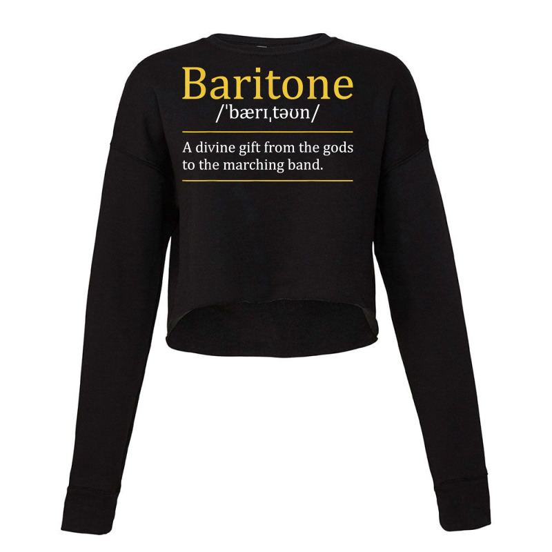 Baritone   Euphonium Marching Bandmaster Music Enthusiast T Shirt Cropped Sweater | Artistshot