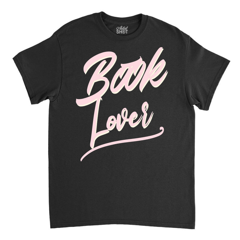 Great Gift Idea For Librarian Book Lover Bookstore Book Nerd  Bookworm Classic T-shirt by brumfieldportillo7vlpq8 | Artistshot