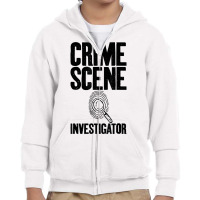 Crime Scene Investigator Private Detective Expert Graphic T Shirt Youth Zipper Hoodie | Artistshot