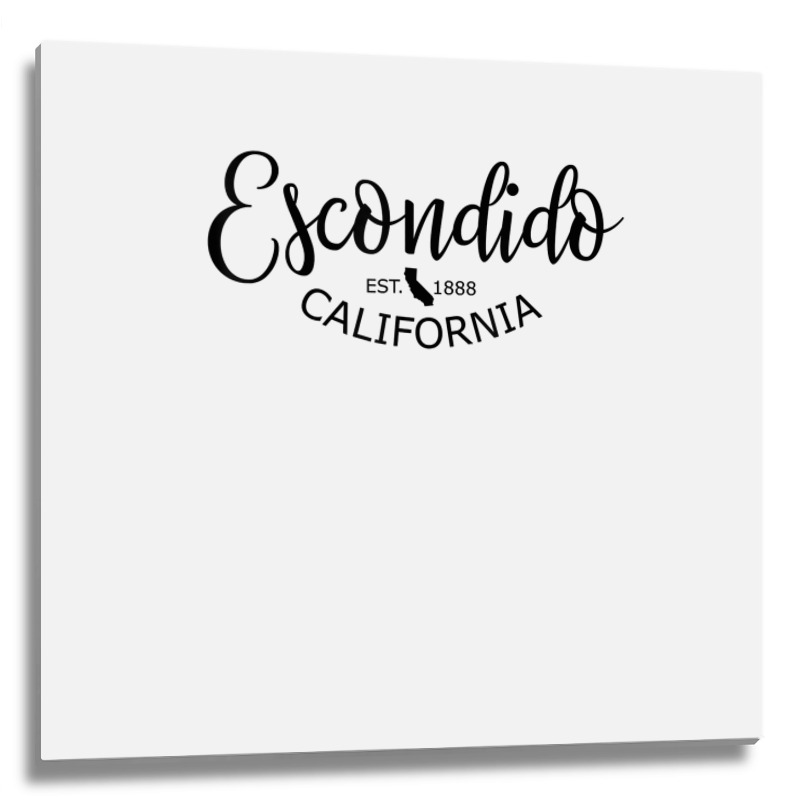 Escondido California State Map Escondido Ca Us City T Shirt Metal Print Square | Artistshot