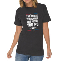 The More You Know The More You No Anti Vaccine Mandates Long Sleeve Vintage T-shirt | Artistshot