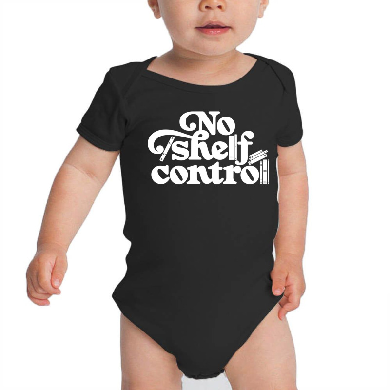 No Shelf Control Baby Bodysuit by AlejandroArtist | Artistshot