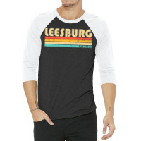 Leesburg Va Virginia City Home Roots Retro 70s 80s 3/4 Sleeve Shirt | Artistshot