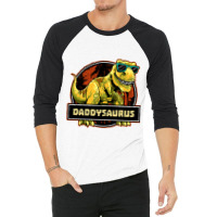 Daddysaurus Fathers Day T Rex Dinosaur Daddy Saurus Men 3/4 Sleeve Shirt | Artistshot