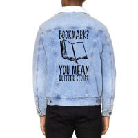 Funny Cool Unique Bookmark Perfect Book Nerd Gift T Shirt T Shirt Unisex Sherpa-lined Denim Jacket | Artistshot