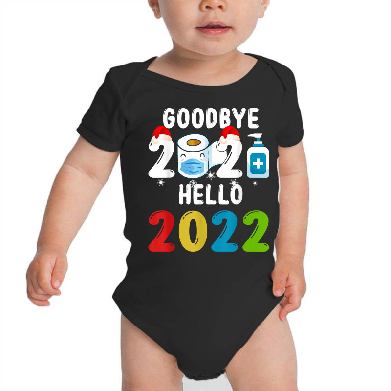 Goodbye 2021 Hello 2022 Santa Hat Mask Syringe New Year Eve T Shirt Baby Bodysuit | Artistshot