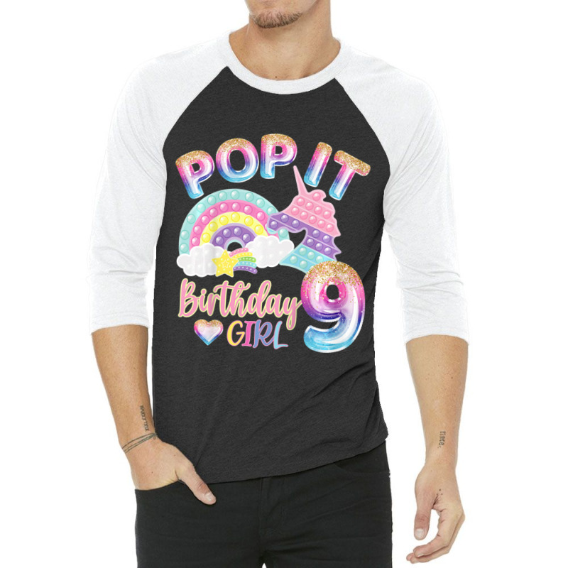 Kids Pop It 9th Year Old Birthday Girl For Pop Party Theme 3/4 Sleeve Shirt | Artistshot