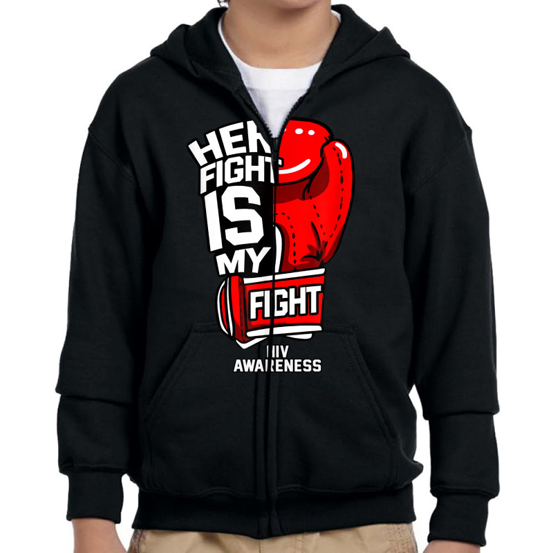 His Fight Is My Fight World Aids Day Hiv Disease Awareness T Shirt Youth Zipper Hoodie by alicakarste3vs | Artistshot