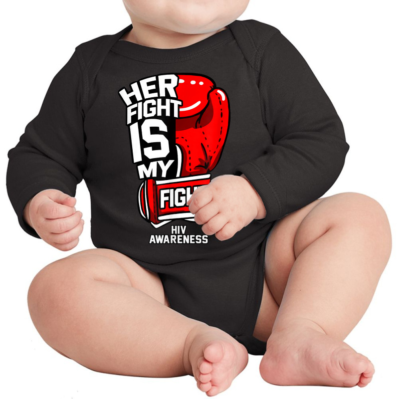 His Fight Is My Fight World Aids Day Hiv Disease Awareness T Shirt Long Sleeve Baby Bodysuit by alicakarste3vs | Artistshot