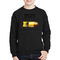 Anatomy Of A Pew Parts Of A Bullet Pro Gun Rights Youth Sweatshirt | Artistshot