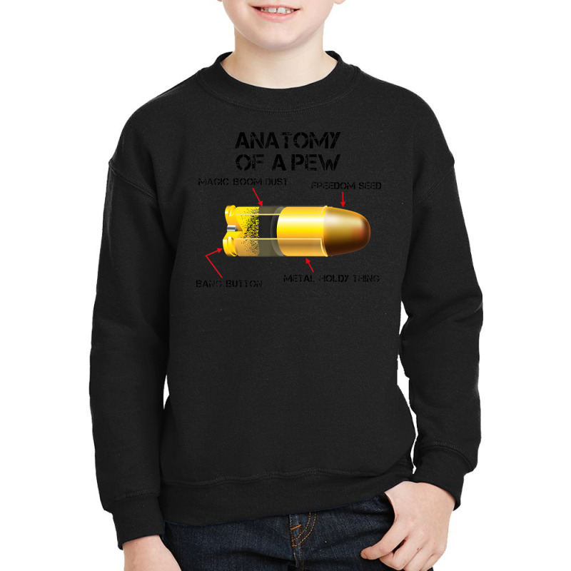 Anatomy Of A Pew Parts Of A Bullet Pro Gun Rights Youth Sweatshirt by femalesbaubles | Artistshot