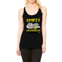 Mostly Running On Empty Endometriosis Warrior (2) Racerback Tank | Artistshot