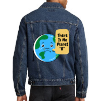 There Is No Planet B-k2dyt Men Denim Jacket | Artistshot