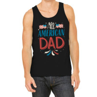 All American Dad 4th Of July Boys Men Usa Flag Tank Top | Artistshot