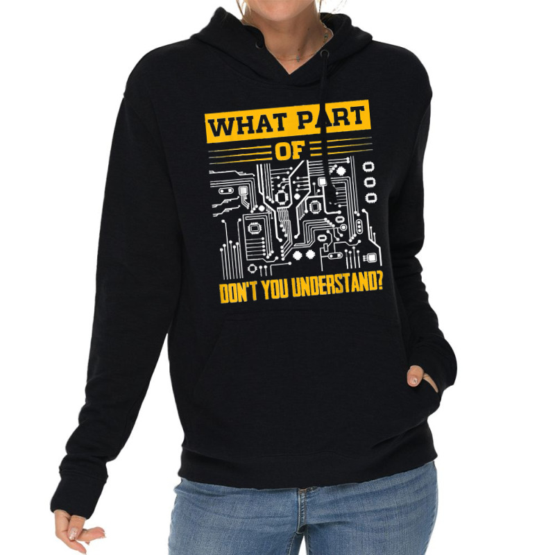 Electrical What Part Of Don't You Understand Electrician Lightweight Hoodie by ISAIASSANTIAGO | Artistshot