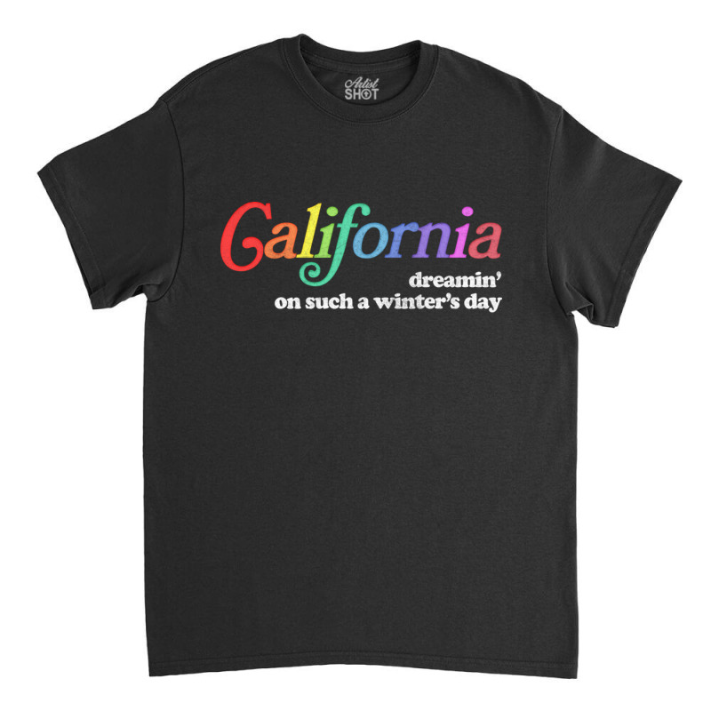 California Dreamin Retro Style Aesthetic Design Classic T-shirt by CaridadAlstott | Artistshot