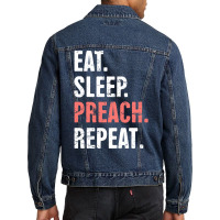 Eat Sleep Preach Repeat Funny Pastor Design E Men Denim Jacket | Artistshot